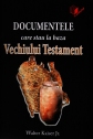 Documentele care stau la baza Vechiului Testament