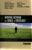 Moving beyond the Bible to Theology